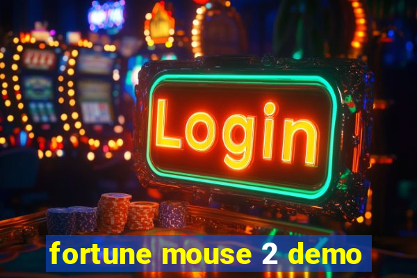 fortune mouse 2 demo